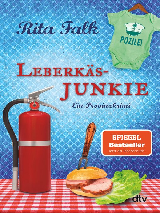 Title details for Leberkäsjunkie by Rita Falk - Available
